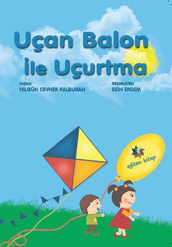 Uçan Balon İle Uçurtma