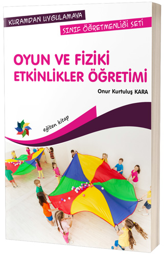 Oyun ve Fiziki Etkinlikler Öğretimi 