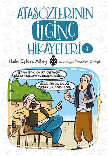 Atasözlerinin İlginç Hikayeleri-4