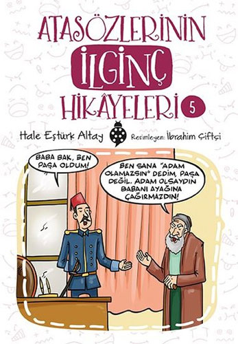 Atasözlerinin İlginç Hikayeleri 5