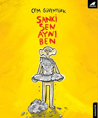 Sanki Sen Aynı Ben