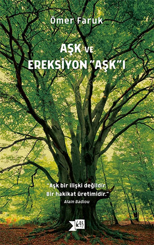 Aşk ve Ereksiyon Aşk’ı