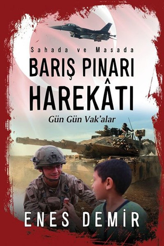 Sahada ve Masada Barış Pınarı Harekatı