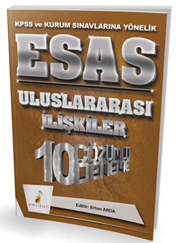 2018 KPSS ve Kurum Sınavlarına Yönelik Esas Uluslararası İlişkiler 10 Çözümlü Deneme 