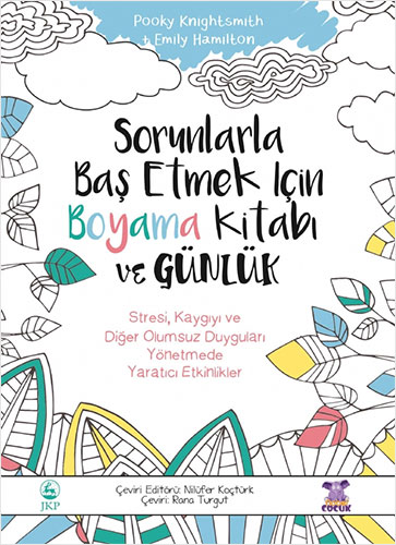 Sorunlarla Baş Etmek İçin Boyama Kitabı ve Günlük