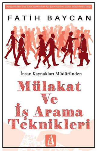 Mülakat ve İş Arama Teknikleri