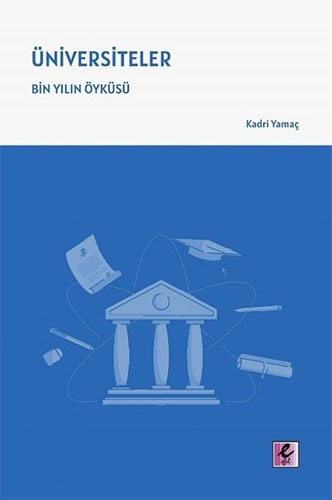 Üniversiteler – Bin Yılın Öyküsü