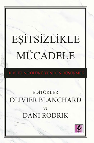 Eşitsizlikle Mücadele - Devletin Rolünü Yeniden Düşünmek