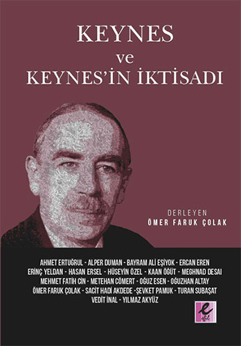 Keynes ve Keynes’in İktisadı