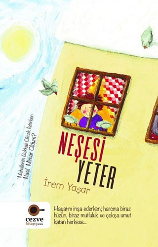 Neşesi Yeter