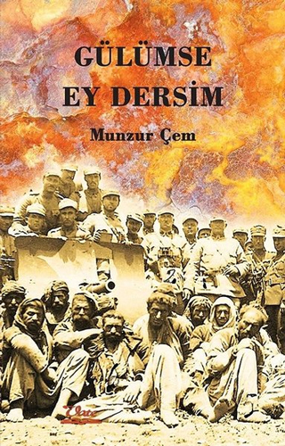 Gülümse Ey Dersim - 3 Cilt Takım