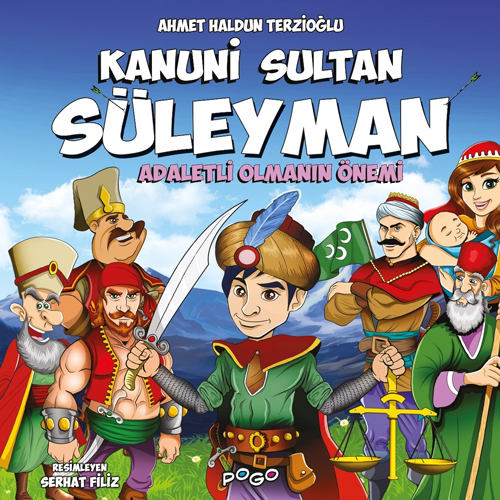 Kanuni Sultan Süleyman - Adaletli Olmanın Önemi