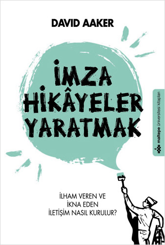 İmza Hikayeler Yaratmak