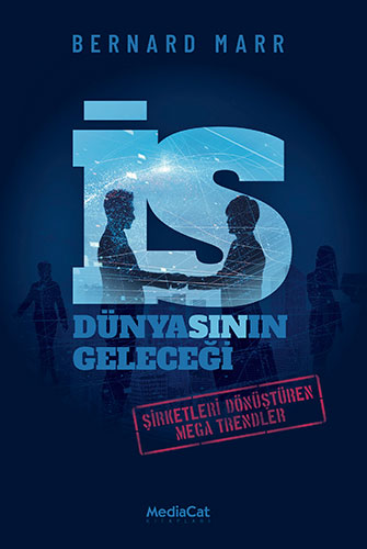 İş Dünyasının Geleceği