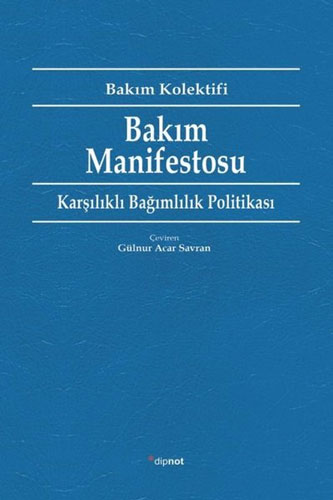 Bakım Manifestosu