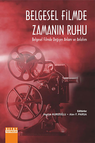 Belgesel Filmde Zamanın Ruhu