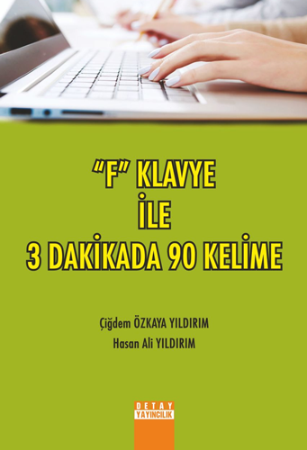 "F" Klavye ile 3 Dakikada 90 Kelime