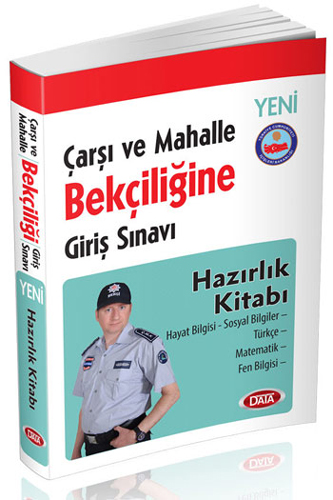 Çarşı ve Mahalle Bekçiliğine Giriş Sınavı Hazırlık Kitabı