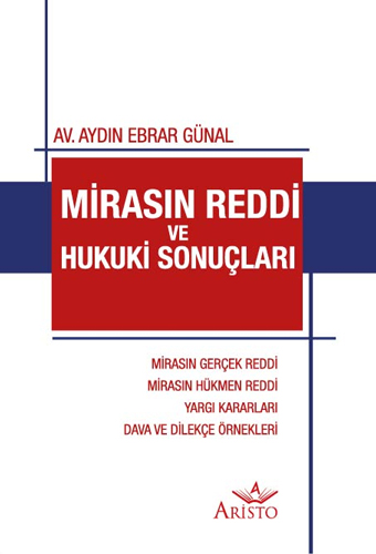 Mirasın Reddi ve Hukuki Sonuçları