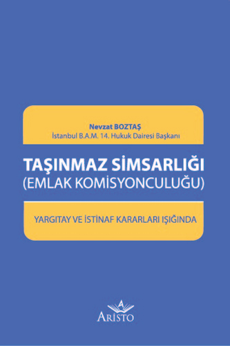 Taşınmaz Simsarlığı (Emlak Komisyonculuğu)