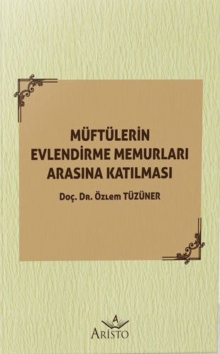 Müftülerin Evlendirme Memurları Arasına Katılması