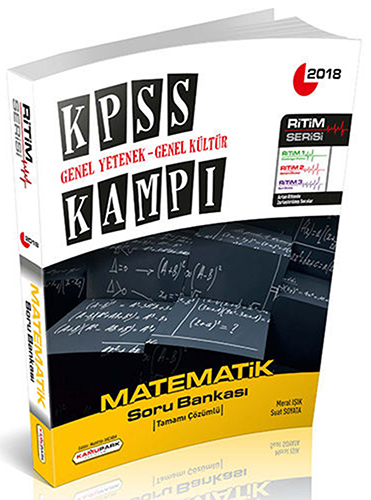 2018 KPSS Genel Yetenek Genel Kültür Kampı - Matematik Soru Bankası