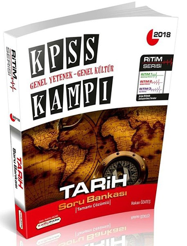 KPSS Kampı Genel Yetenek Genel Kültür Tarih Soru Bankası Tamamı Çözümlü