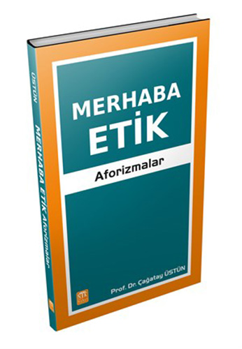 Merhaba Etik Aforizmalar