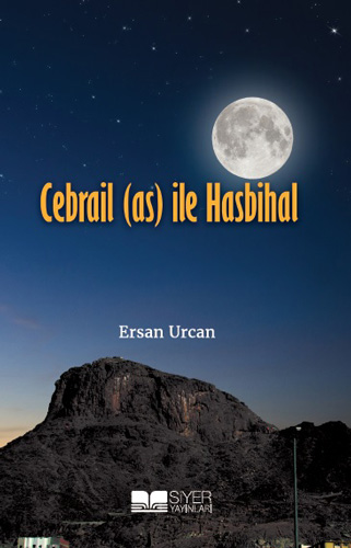 Cebrail (as) ile Hasbihal