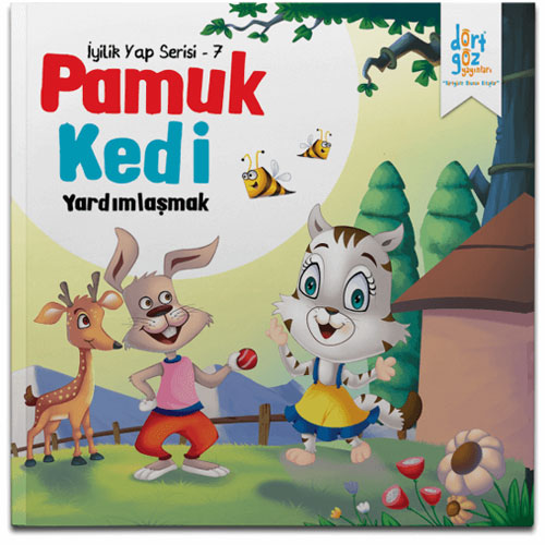 İyilik Yap 7 - Pamuk Kedi "Yardımlaşmak"