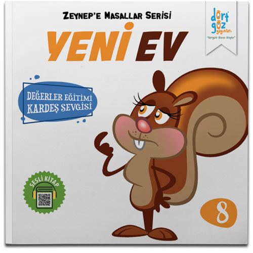 Zeynep'e Masallar Serisi 8 - Yeni Ev 