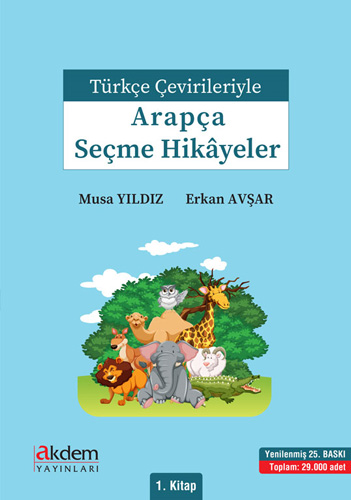 Türkçe Çevirileriyle Arapça Seçme Hikayeler 1