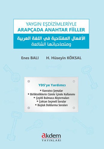 Yaygın Eşdizimleriyle Arapçada Anahtar Fiiller