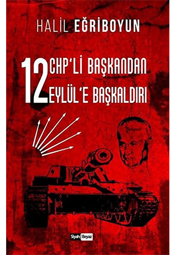 12 CHP'li Başkandan 12 Eylül'e Başkaldırı