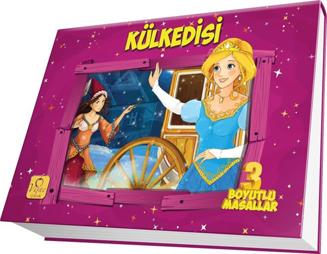 Üç Boyutlu Masallar: Külkedisi (Ciltli)