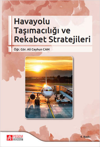 Havayolu Taşımacılığı ve Rekabet Stratejileri