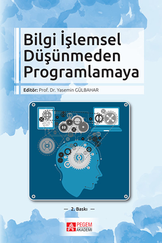 Bilgi İşlemsel Düşünmeden Programlamaya