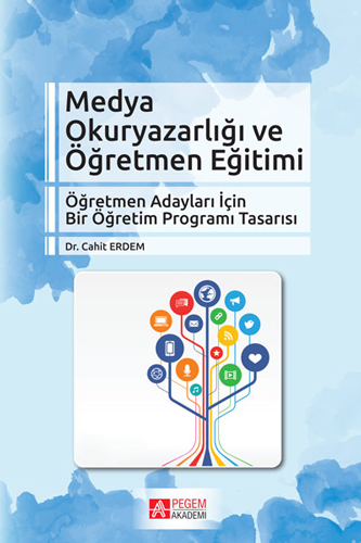 Medya Okuryazarlığı ve Öğretmen Eğitimi