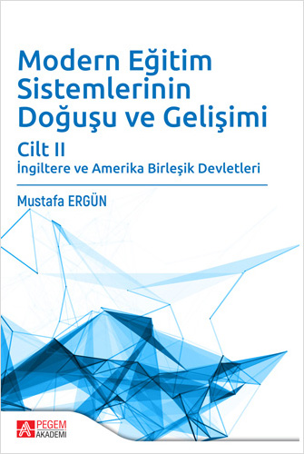 Modern Eğitim Sistemlerinin Doğuşu ve Gelişimi