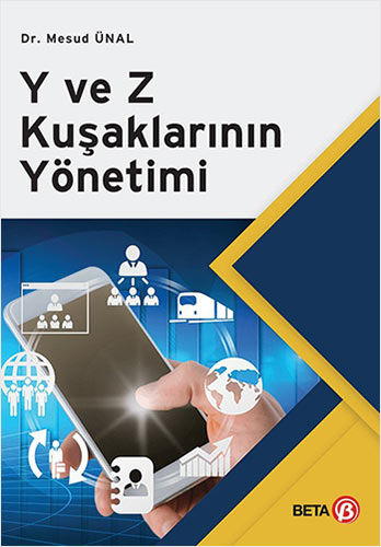 Y ve Z Kuşaklarının Yönetimi