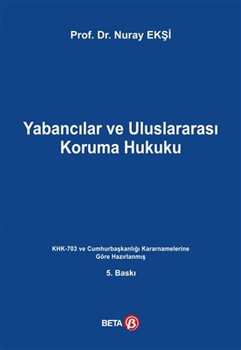 Yabancılar ve Uluslararası Koruma Hukuku