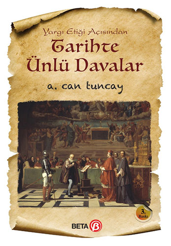 Tarihte Ünlü Davalar