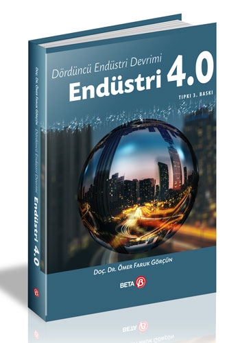 Endüstri 4.0 - Dördüncü Endüstri Devrimi