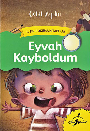 Eyvah Kayboldum - 1. Sınıf Okuma Kitapları