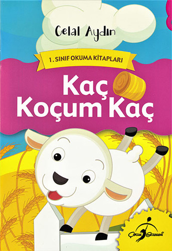 Kaç Koçum Kaç - 1. Sınıf Okuma Kitapları