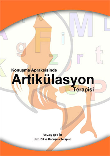 Konuşma Apraksisinde Artikülasyon Terapi