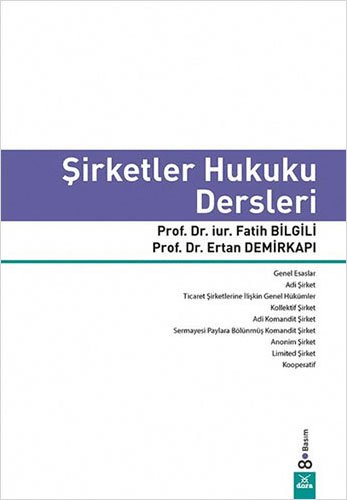 Şirketler Hukuku Dersleri 