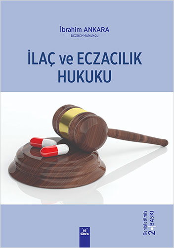 İlaç ve Eczacılık Hukuku