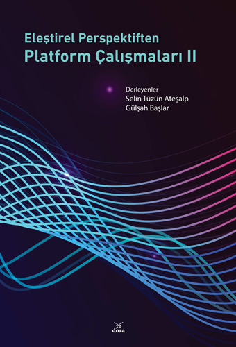 Eleştirel Perspektiften Platform Çalışmaları 2