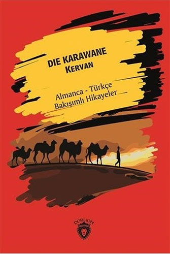 Die Karawane - Kervan